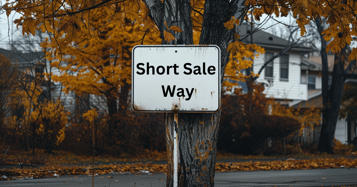 Signs That You Might Need to Consider a Real Estate Short Sale